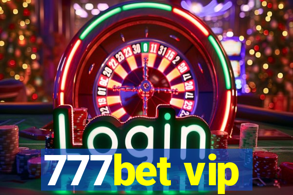 777bet vip